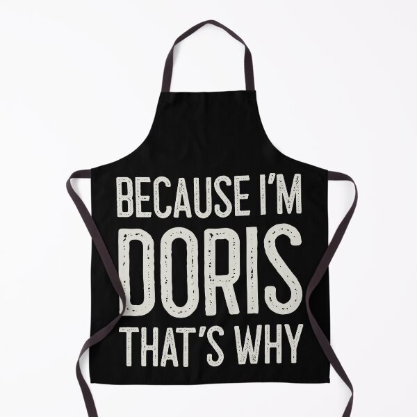 Item preview, Because I’m Doris That’s Why Funny Personalized Name designed and sold by MariosNydras.