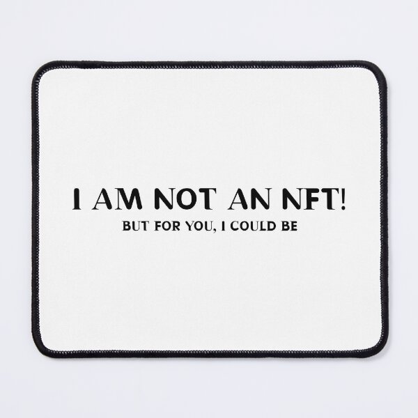 Item preview, I am not an NFT designed and sold by cjgraphic.