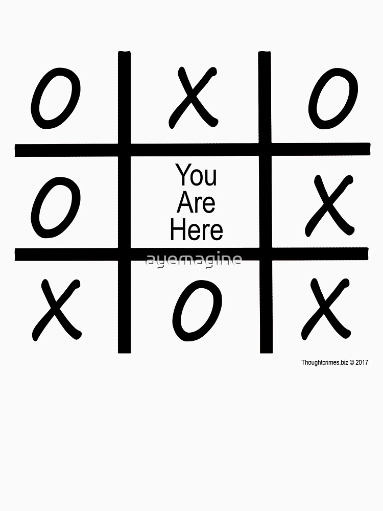 Tic Tac Toe - You Are Here by ayemagine