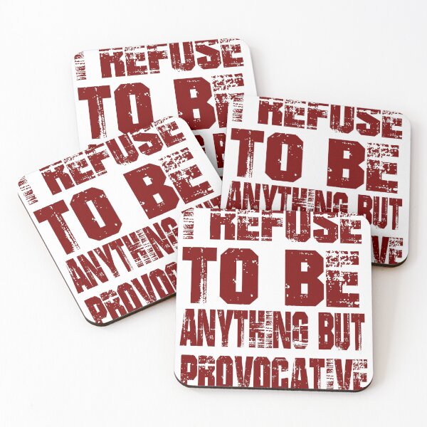 Item preview, I refuse to be anything but provocative designed and sold by DZ-Merch.