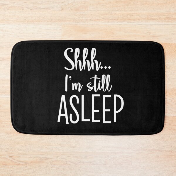 Item preview, Shh.. I'm stil asleep designed and sold by Profashionall.