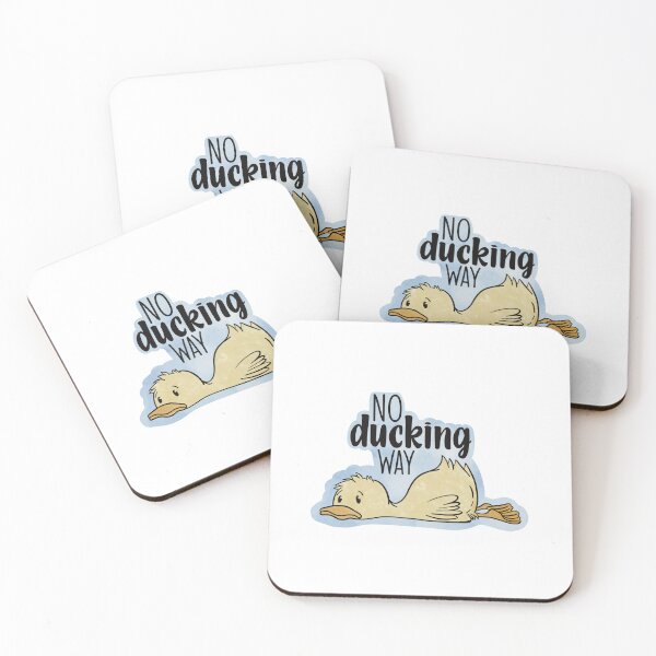 Item preview, No Ducking Way- Cuss Word Duck Pun designed and sold by For Art Sake.
