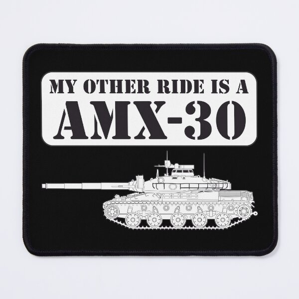 Item preview, My other ride is a AMX-30 designed and sold by FAawRay.