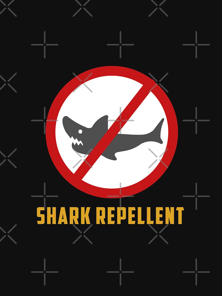 "Shark Repellent" Tshirt by ijoshtherefore Redbubble