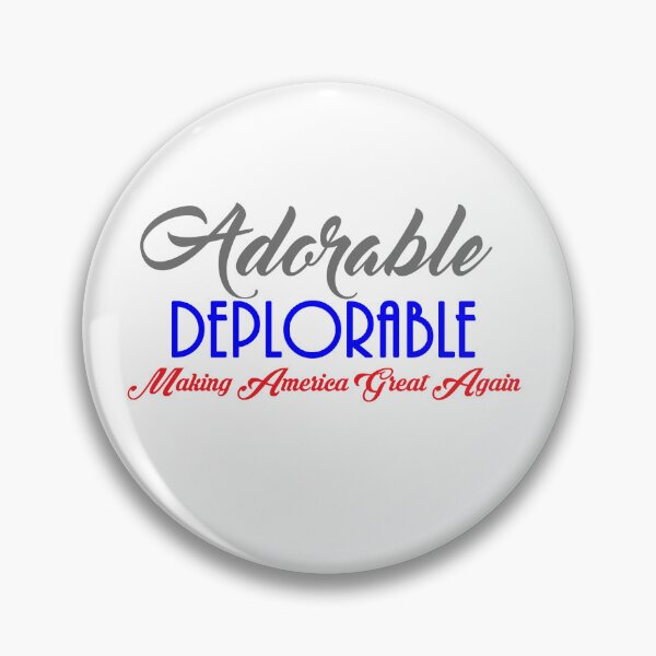 Item preview, Adorable Deplorable MAGA designed and sold by LoriLanier12.