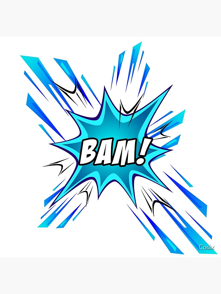 Sound Effect BAM!" Poster for Sale by Cosix Redbubble
