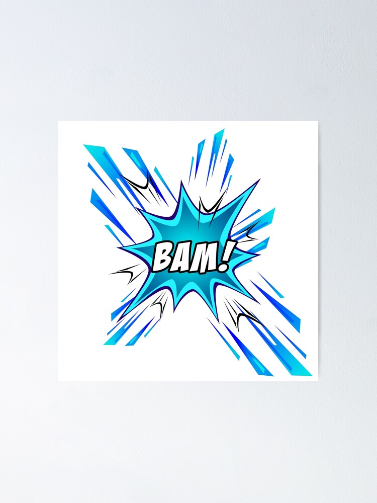Sound Effect BAM!" Poster for Sale by Cosix Redbubble