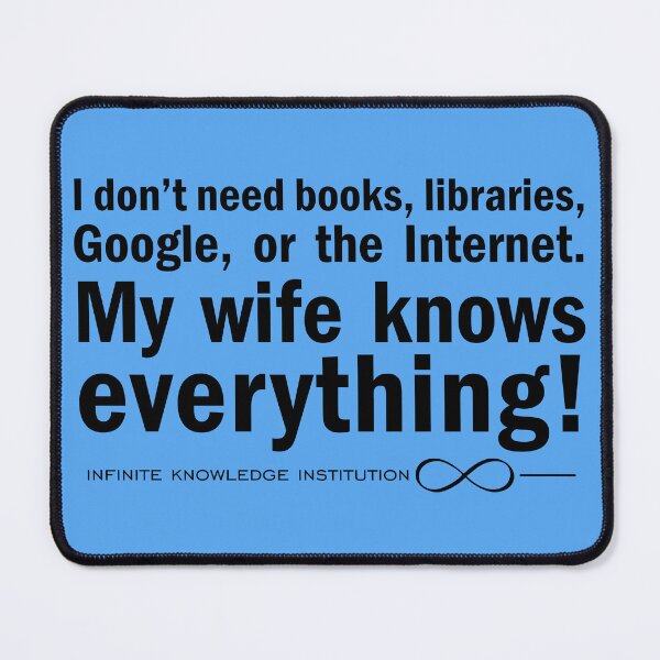 Item preview, My wife knows everything. designed and sold by angelisart.