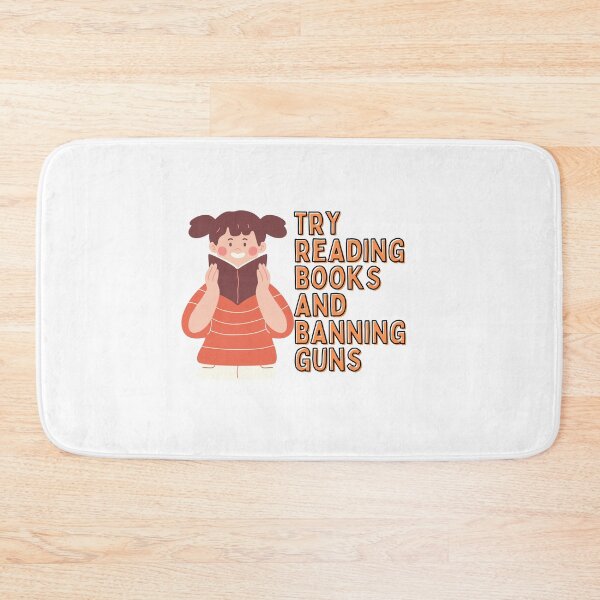 Item preview, Banning Guns Not Books | try reading books and banning guns | just a girl reading designed and sold by wear4gamers.