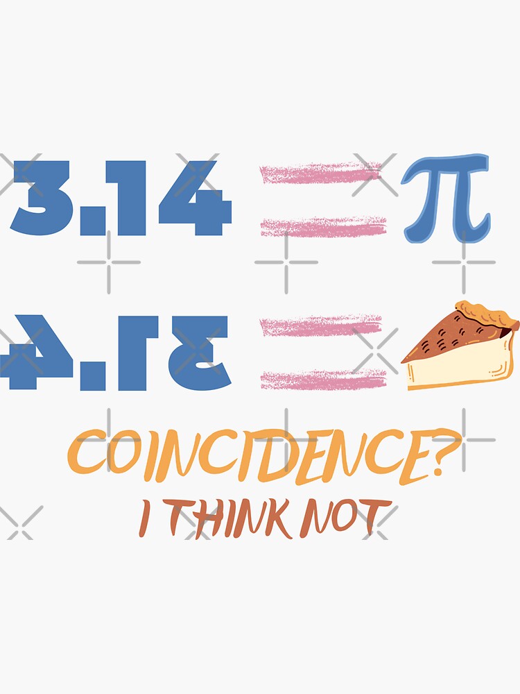 "3.14 equal Pi" Sticker by SamXDesigns Redbubble