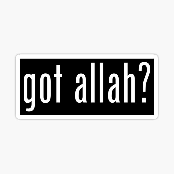 Item preview, Got Allah? designed and sold by Stoopiditees by The Original JOATMON.
