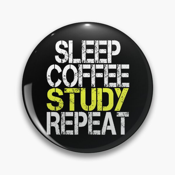 Item preview, Sleep Coffee Study Repeat, Grunge  designed and sold by ACC .
