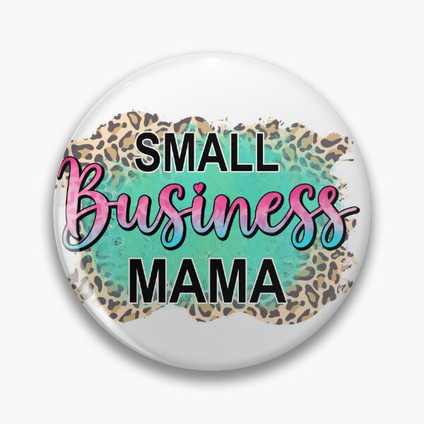 Item preview, Small Business Mama T-Shirt Design designed and sold by Yahzhani.