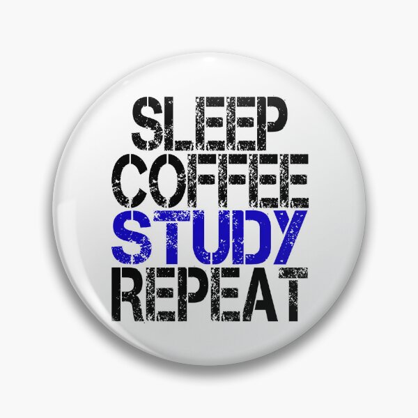 Item preview, Sleep Coffee Study Repeat, Grunge  designed and sold by ACC .