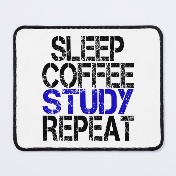 Item preview, Sleep Coffee Study Repeat, Grunge designed and sold by ACC .