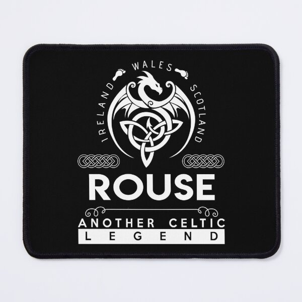 Item preview, Rouse Name T Shirt - Rouse Another Celtic Legend Gift Item Tee designed and sold by geniajmk13.