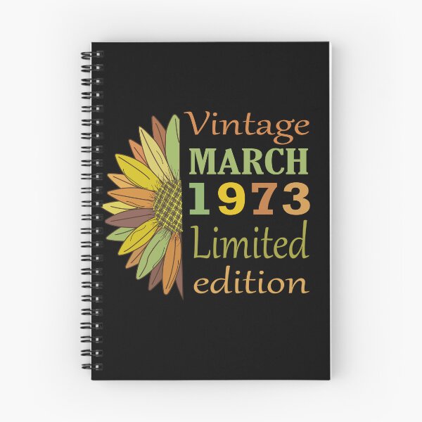 Item preview, vintage march 1973 limited edition, 49 Year Old Gifts Vintage 1973 Limited Edition 49th Birthday designed and sold by SimoSaladain.