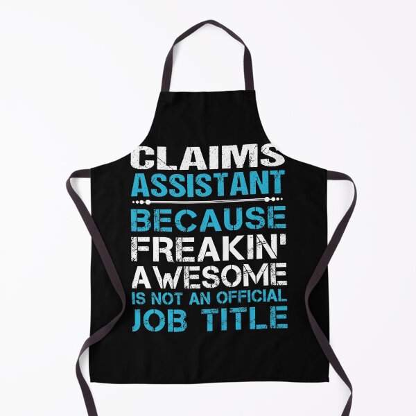 Item preview, Claims Assistant T Shirt - Freaking Awesome Job Gift Item Tee designed and sold by masondilla.
