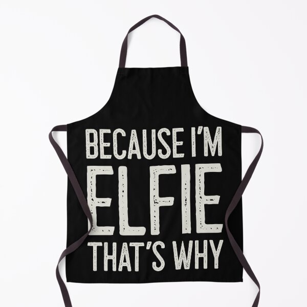 Item preview, Because I’m Elfie That’s Why Funny Personalized Name designed and sold by MariosNydras.