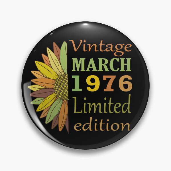 Item preview, vintage march 1976 limited edition, 46 Year Old Gifts Vintage 1976 Limited Edition 46th Birthday designed and sold by SimoSaladain.