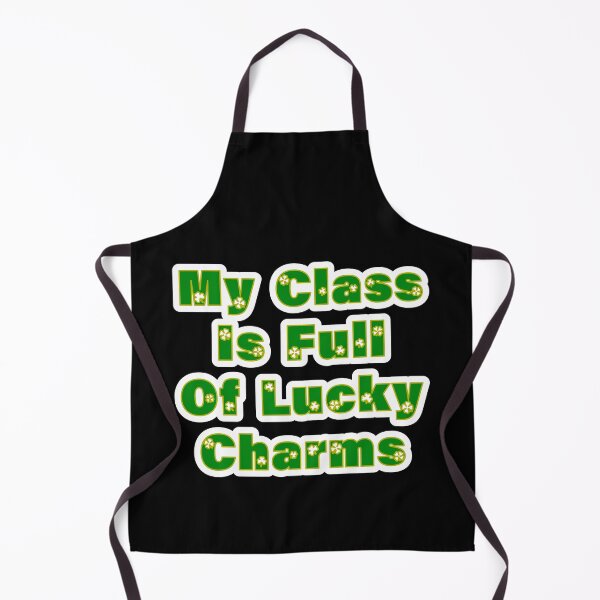 Item preview, My Class Is Full Of Lucky Charms designed and sold by JLCableStudio.