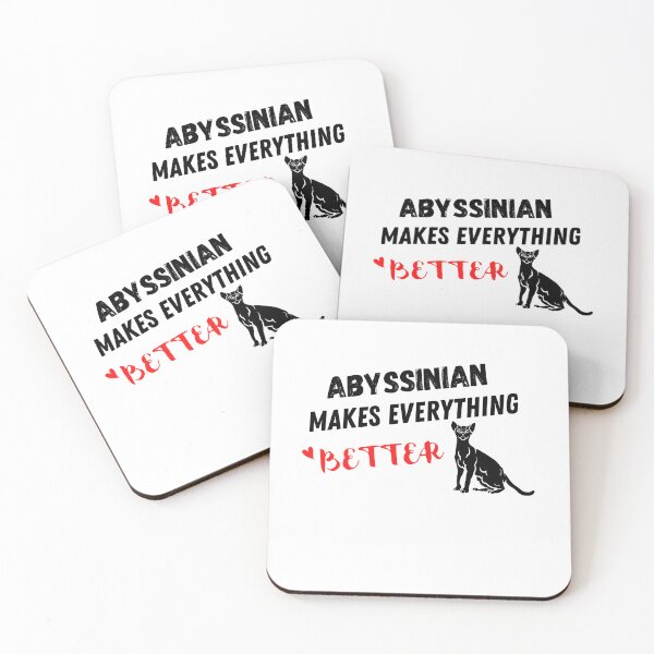 Item preview, Abyssinian Makes Everything Better , Abyssinian  Design  designed and sold by Every Pet  Shirts.