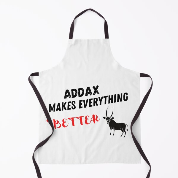 Item preview, Addax Makes Everything Better , Addax Design designed and sold by Every Pet Shirts.