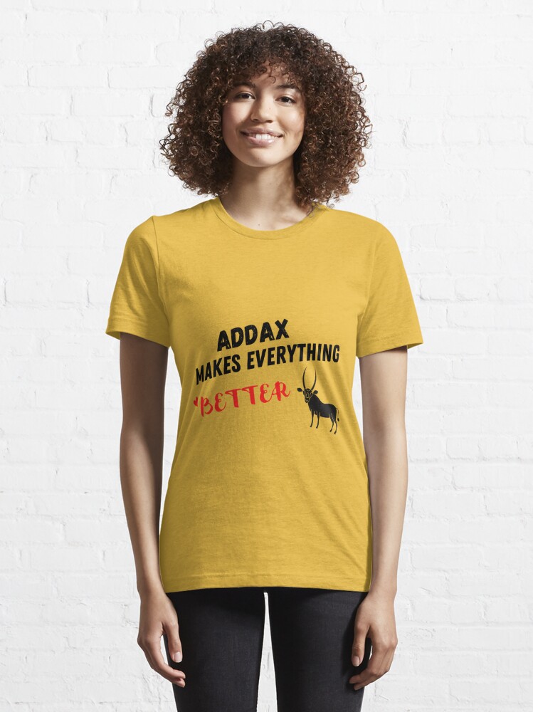 Addax Makes Everything Better , Addax Design  Essential T-Shirt for Sale  by Every Pet Shirts