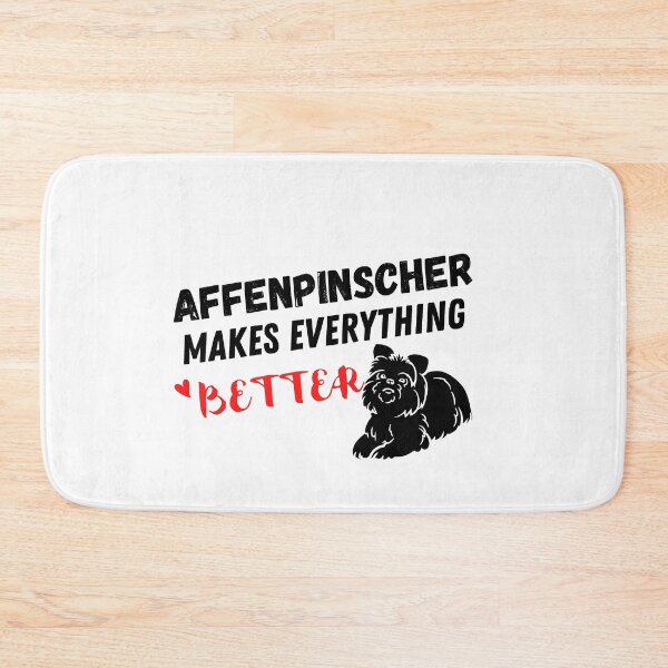 Item preview,  Affenpinscher Makes Everything Better , Affenpinscher Design  designed and sold by Every Pet  Shirts.