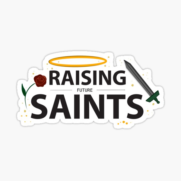 Item preview, Raising Future Saints designed and sold by Xime Anleu-Palencia.