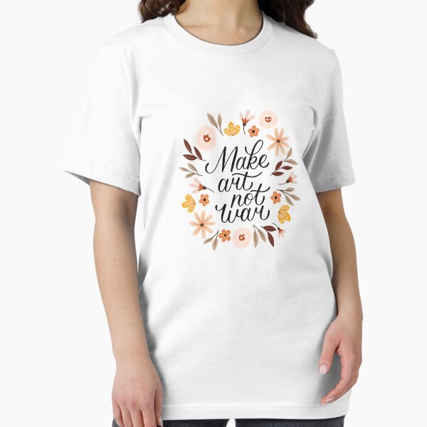 Item preview, Make Art, Not War designed and sold by kacien.