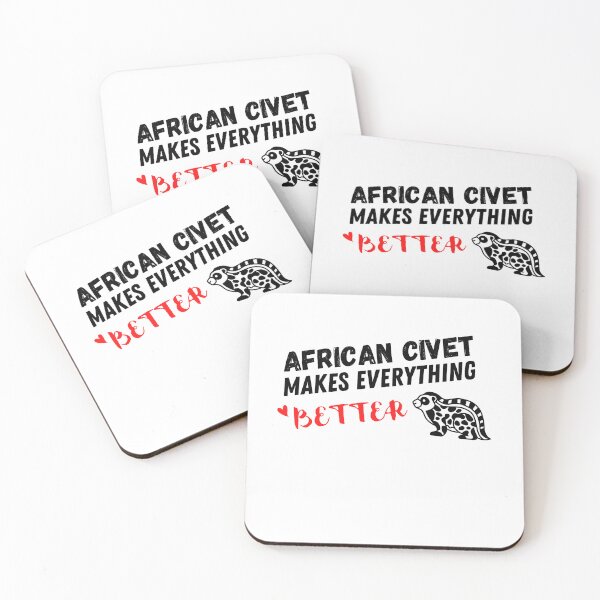 Item preview,  African Civet Makes Everything Better ,  African Civet Design  designed and sold by Every Pet  Shirts.