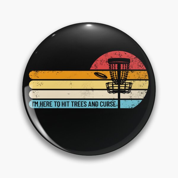 Artikelvorschau, I'm Here To Hit Trees And Curse Retro Frisbee Golf Disc Golf Gear entworfen und verkauft von DynamicDesign.
