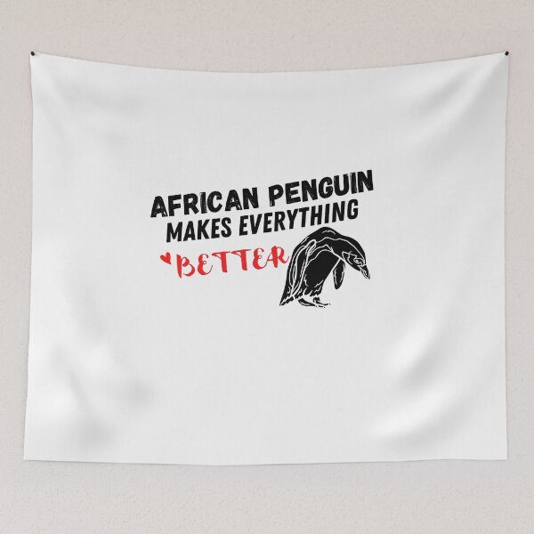 Item preview,  African Penguin Makes Everything Better , African Penguin Design  designed and sold by Every Pet  Shirts.
