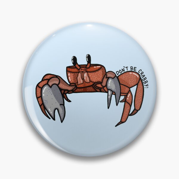 Item preview, Don't Be Crabby! designed and sold by Meganthemuppet.
