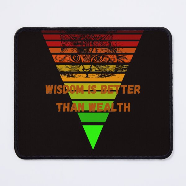Item preview,  Wisdom is better than wealth  designed and sold by LOUCAS6.