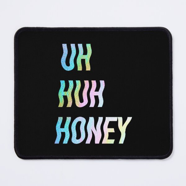 Item preview, Uh huh honey · Kanye designed and sold by ulianamusi.