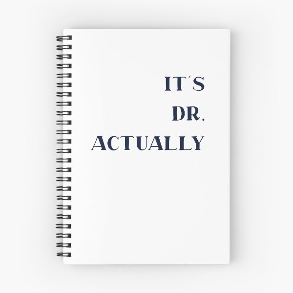 Item preview, It's Dr. Actually - PhD Doctorate Graduate, Funny Graduation designed and sold by Travel-Art-Love.