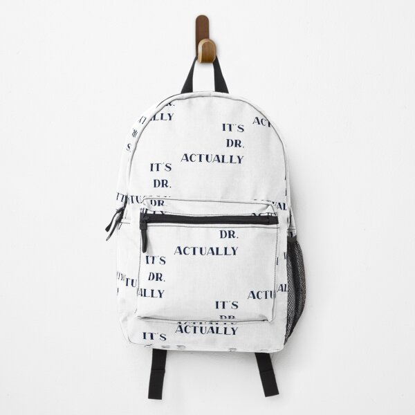Item preview, It's Dr. Actually - PhD Doctorate Graduate, Funny Graduation designed and sold by Travel-Art-Love.