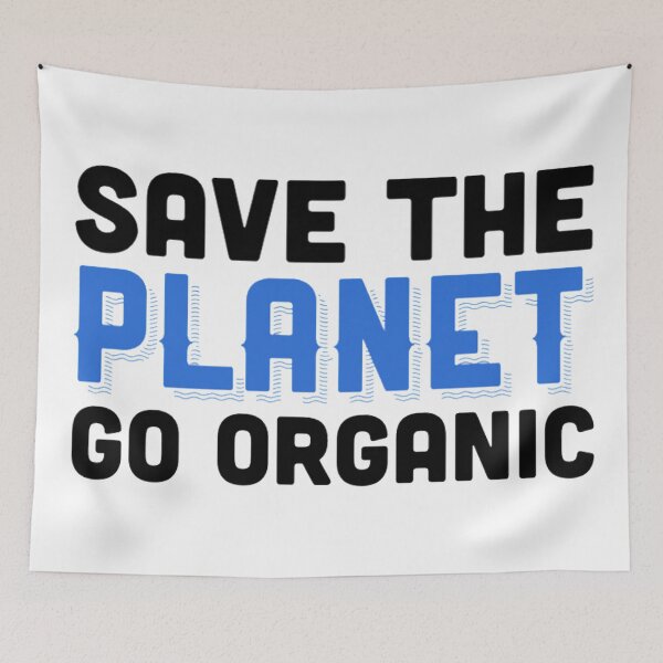 Item preview, Save The Planet Go Organic designed and sold by radiantdark.