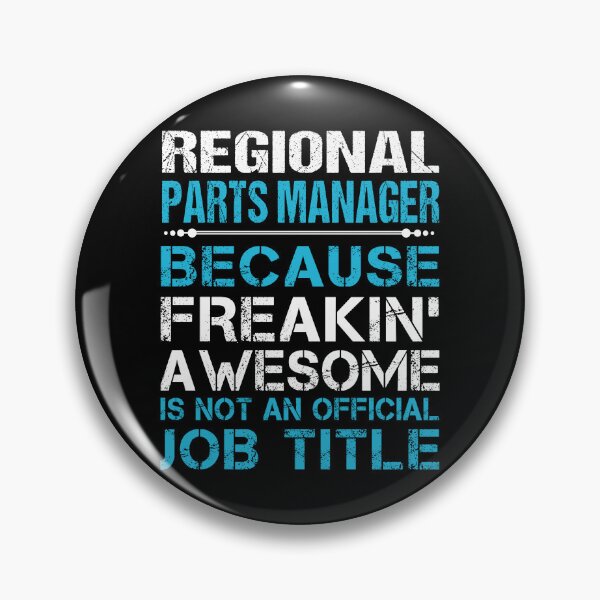 Item preview, Regional Parts Manager T Shirt - Freaking Awesome Job Gift Item Tee designed and sold by masondilla.