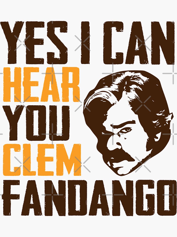 Yes I Can Hear You Clem Fandango Retro Vintage Sticker For Sale By