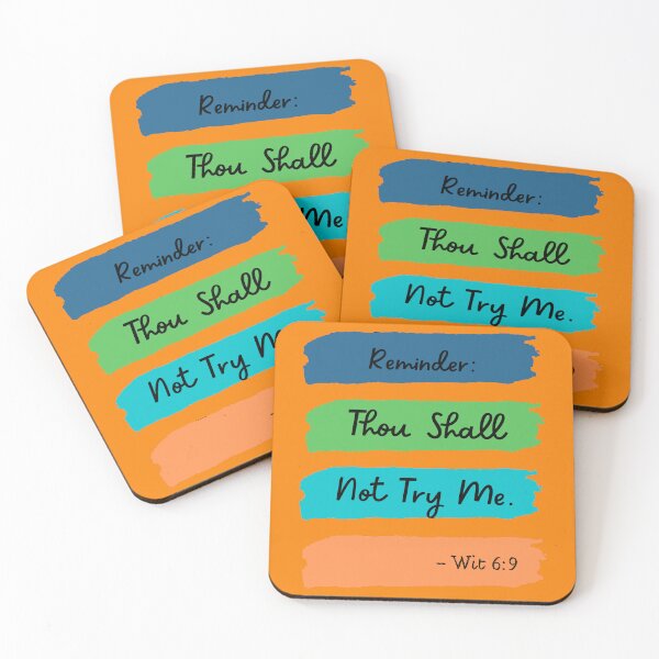 Item preview, REMINDER: THOU SHALL NOT TRY ME. (Wit 6:9) designed and sold by JACI'S STORE.