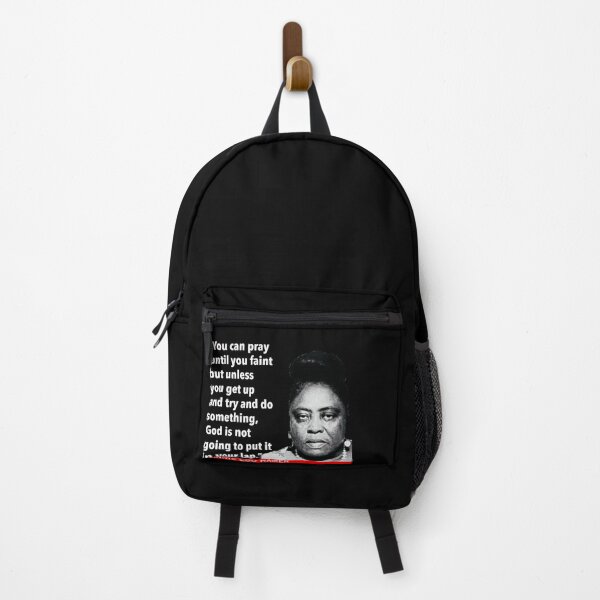 Item preview, Quote Fannie Lou Hamer- You can pray until you faint,....... designed and sold by sourceoflife.