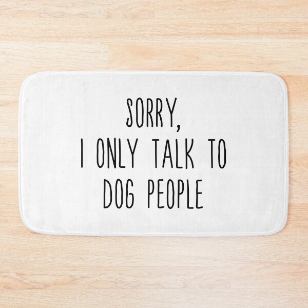 Item preview, I only talk to dog people designed and sold by CamilaDavison.