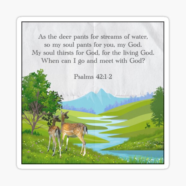 "Psalms 42:1-2" Sticker By Debradeka | Redbubble