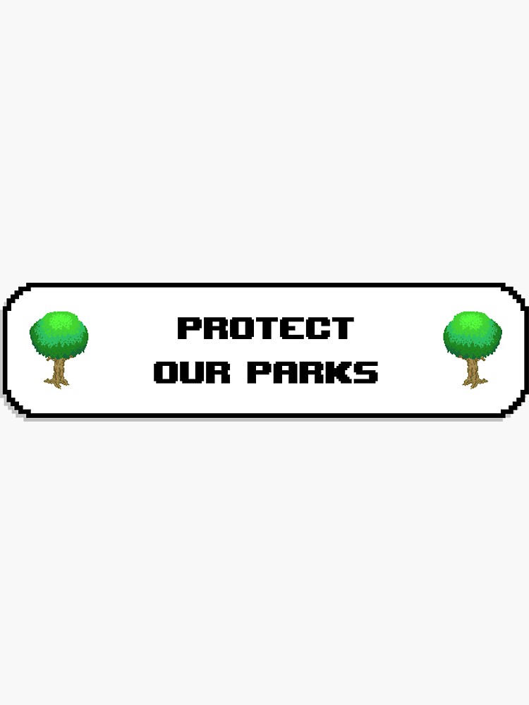 "Protect Our Parks Land Conservation" Sticker by SSFootball Redbubble