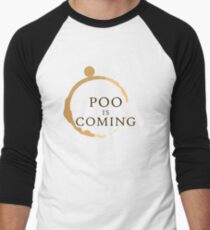 Poo Is Coming Men's Baseball ¾ T-Shirt