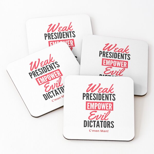 Item preview, Weak Presidents Empower Evil Dictators Black Letters designed and sold by podguy.