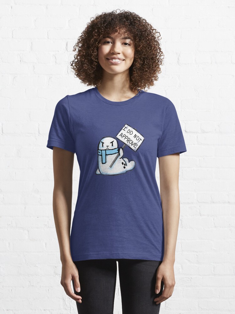 seal of disapproval shirt